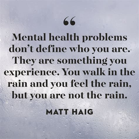 100 Mental Health Quotes To Comfort Encourage Inspire