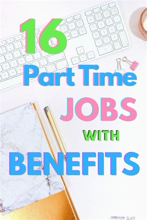 16 Companies Hiring Part Time With Good Benefits And Health Insurance