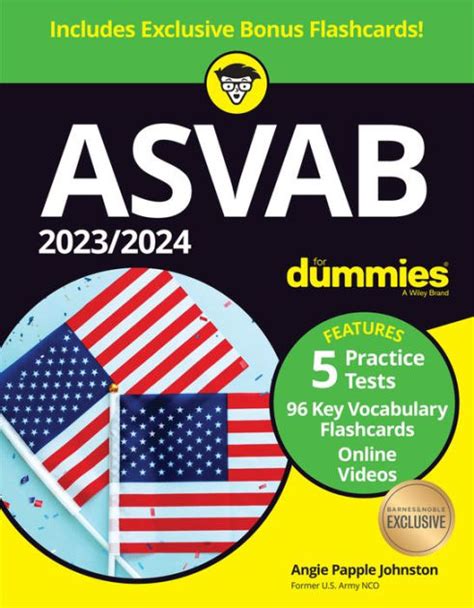 2023 2024 Asvab For Dummies 5 Practice Tests Flashcards Videos Online B N Exclusive Edition