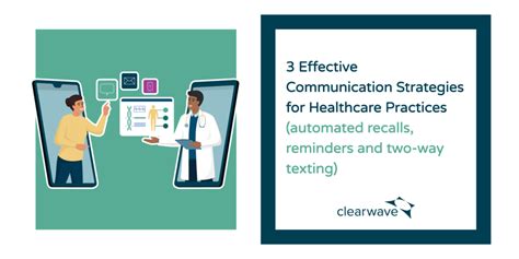 3 Effective Communication Strategies For Healthcare Practices Clearwave