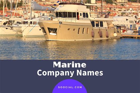 307 Marine Company Name Ideas To Anchor Your Business Soocial