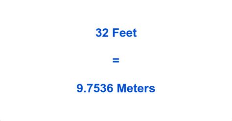 32 Feet To Meters