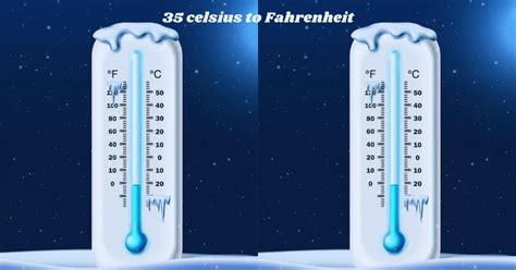 35 Celsius To Fahrenheit Formula