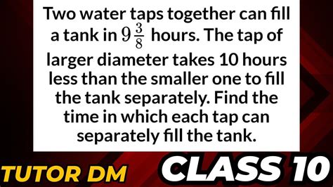 35 Two Taps Which Can Fill A Tank In 12 Hours Studyx