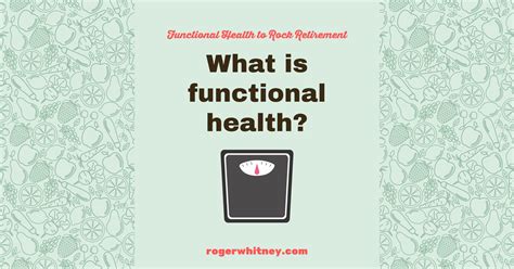 433 Functional Health In Retirement What Is Functional Health