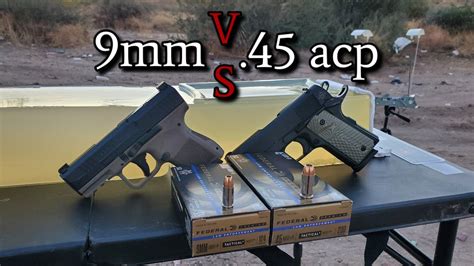 45 Acp Vs 9Mm Ballistics