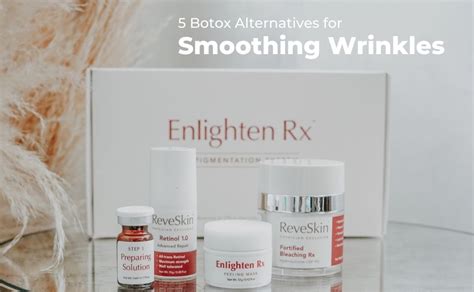 5 Botox Alternatives For Smoothing Wrinkles