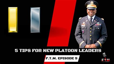 5 Tips For Platoon Leaders F T M Episode 9 Youtube