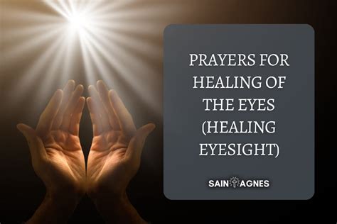 7 Prayers For Healing Of The Eyes Healing Eyesight