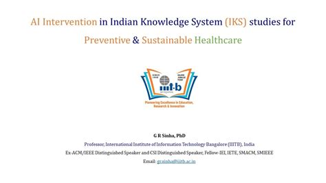 Ai Intervention In Indian Knowledge System Iks Studies For Preventive Amp Sustainable Healthcare