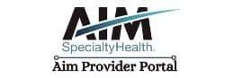 Aim Specialty Health Provider Portal