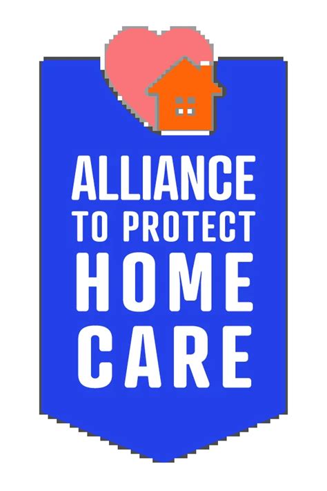 Alliance To Protect Home Care