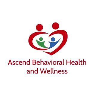 Ascend Behavioral Health Amp Wellness