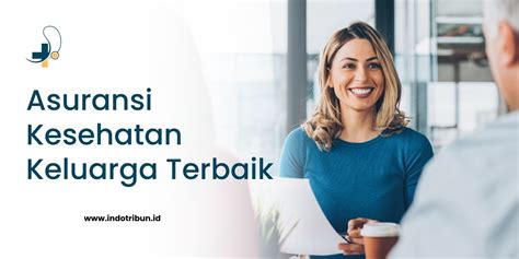 Asuransi Keluarga Terbaik