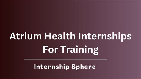 Atrium Health Summer Internship