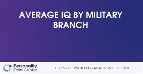 Average Iq By Military Branch