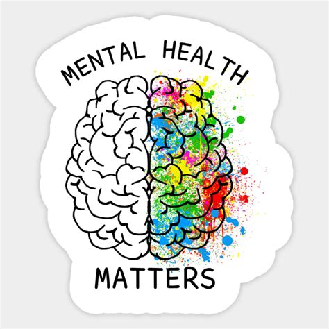 Awareness Mental Health Stickers For Sale Teepublic