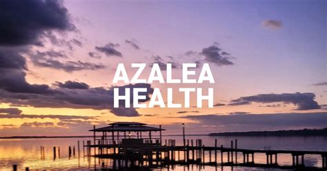 Azalea Health Locations