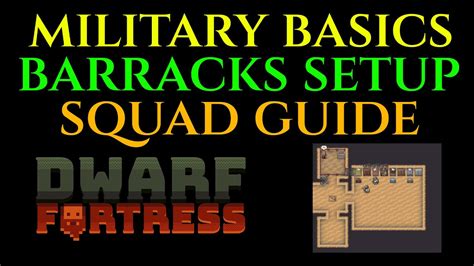 Basic Military Barracks Guide Dwarf Fortress Tutorial Youtube