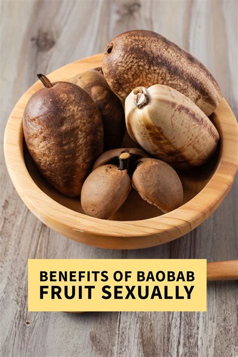 Benefits Of Baobab Fruit Sexually