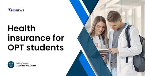 Best Insurance For Opt Students