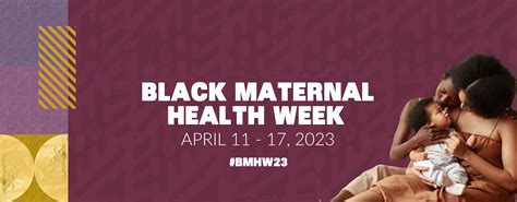 Black Maternal Mortality Awareness Month