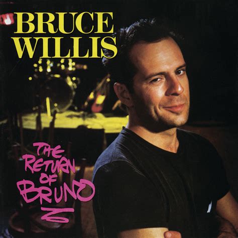 Bruce Willis Songs