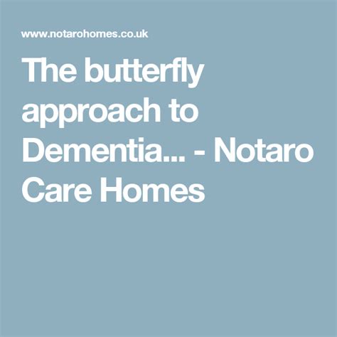 Butterfly Approach To Dementia Care