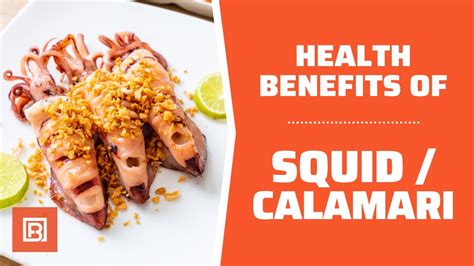 5 Calamari Health Benefits