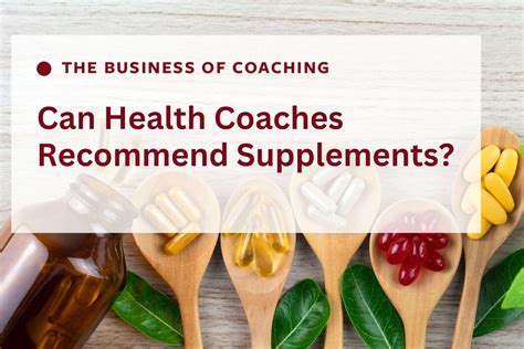 Can Health Coaches Recommend Supplements