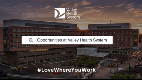 Careers At Valley Health System