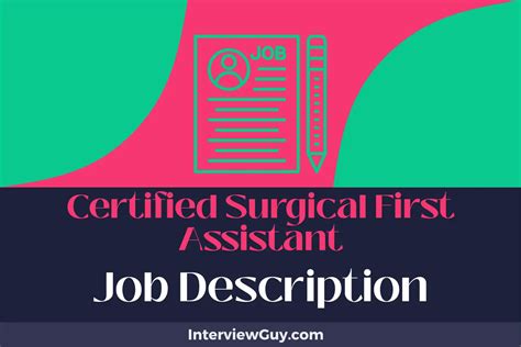 Certified Surgical First Assistant Duties