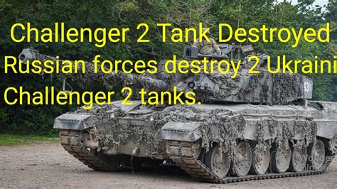 Challenger 2 Losses Ukraine