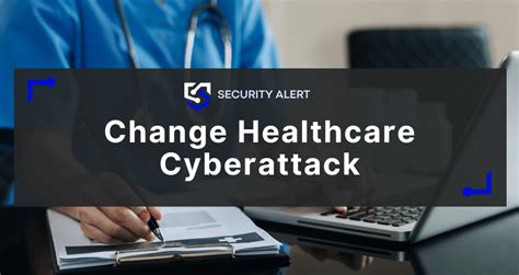 Change Health Care Cyberattack 2024