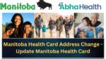 Change Manitoba Health Card Address