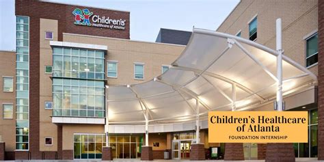 Children S Healthcare Of Atlanta Internship