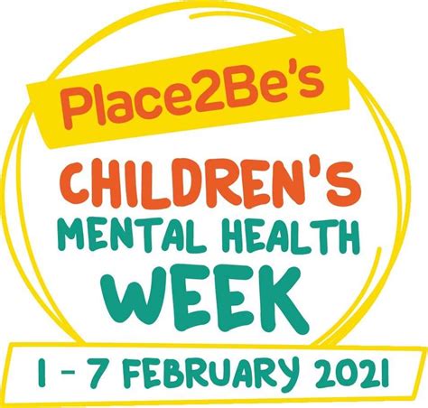 Children S Mental Health Week 2025