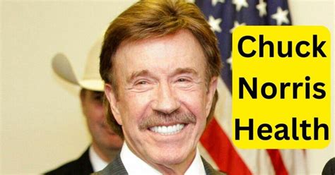 Chuck Norris Health Update