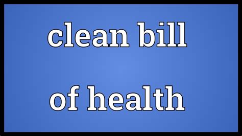 Clean Bill Of Health Origin