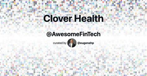 Clover Health Awesome Fintech