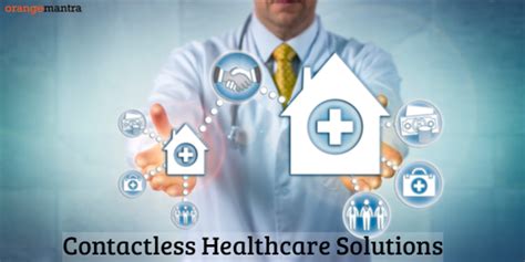 Contactless Healthcare Solutions For A Post Coronavirus World