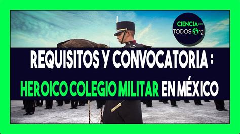 Convocatoria Heroico Colegio Militar 2025