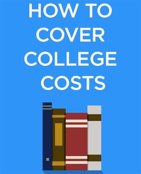 Creative Ways To Cover College Costs Innovative Strategies