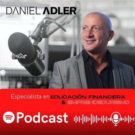 Daniel Adler Podcast On Spotify