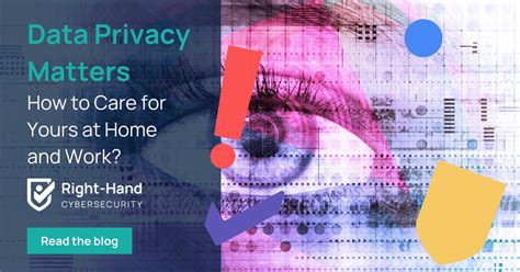 Data Privacy Matters How To Care For Yours