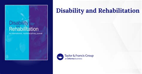 Disability And Rehabilitation Journal