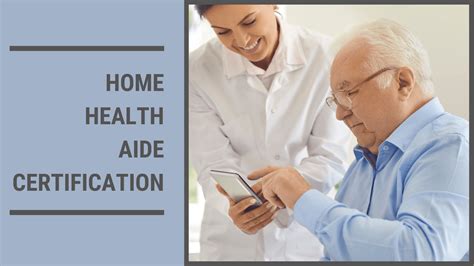 Do Home Health Aides Hhas Need To Be Certified