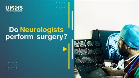 Do Neurologists Do Surgery