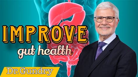 Dr Gundry Gut Health Video