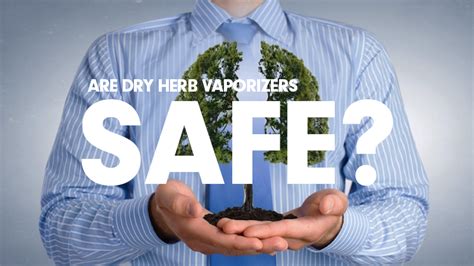 Dry Herb Vaporizer Health Benefits